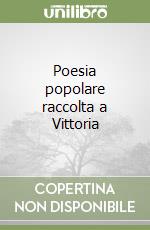 Poesia popolare raccolta a Vittoria