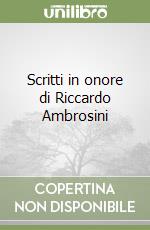 Scritti in onore di Riccardo Ambrosini libro