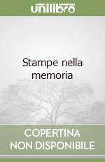 Stampe nella memoria libro