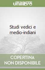 Studi vedici e medio-indiani