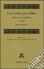 Una mitra per Kleis. Saffo e il suo pubblico libro