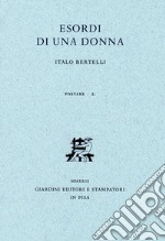 Esordi di una donna libro