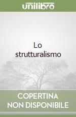 Lo strutturalismo libro