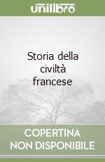 Storia della civiltà francese