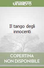 Il tango degli innocenti