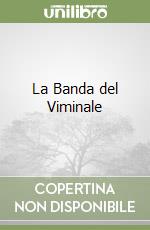 La Banda del Viminale