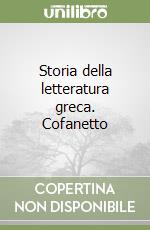 Storia della letteratura greca. Cofanetto libro