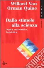 Dallo stimolo alla scienza libro