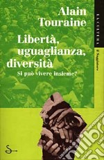 Libertà, uguaglianza, diversità