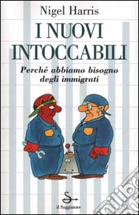 I nuovi intoccabili libro