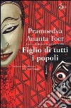 Figlio di tutti i popoli libro