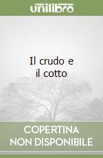 Il crudo e il cotto