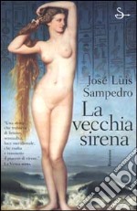 La vecchia sirena