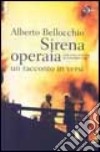 Sirena operaia libro