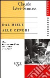 Dal miele alle ceneri libro