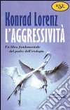 L'aggressività libro