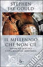 Il millennio che non c'è libro