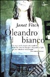 Oleandro bianco libro