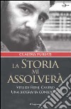 La storia mi assolverà libro