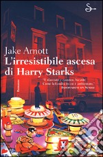 L'irresistibile ascesa di Harry Starks