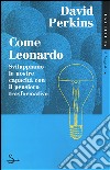 Come Leonardo libro