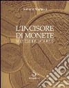 L'incisore di monete. Mestiere d'arte libro