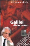 Galilei divin uomo libro