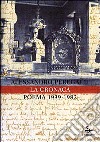 La cronaca. Poema 1939-1982 libro