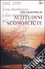 Altitudini sconosciute libro