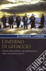 L'inferno di ghiaccio libro