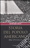 Storia del popolo americano. Dal 1492 a oggi libro