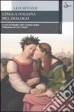 Lingua italiana del dialogo libro