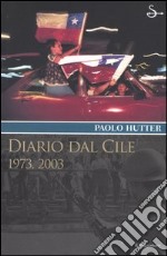 Diario dal Cile. 1973, 2003