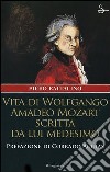 Vita di Wolfgango Amadeo Mozart scritta da lui medesimo libro