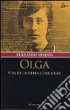 Olga. Vita di un'ebrea comunista libro