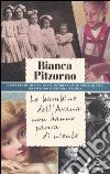 Le bambine dell'Avana non hanno paura di niente. Mercedes De Merlin, Renée Méndez Capote, Soledad Cruz raccontano la propria infanzia libro