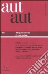 Aut aut. Vol. 327: Jacques Deridda decostruzioni libro