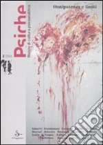 Psiche. Rivista di cultura psicoanalitica (2006). Vol. 2: Onnipotenza e limiti libro