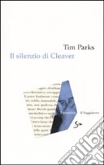 Il silenzio di Cleaver libro