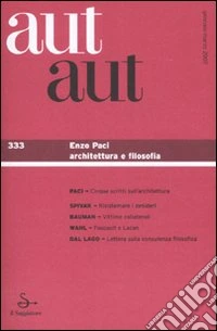 Aut aut. Vol. 333: Enzo Paci libro