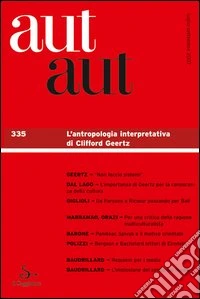 Aut aut. Vol. 335: L'antropologia interpretativa di Clifford Geertz libro