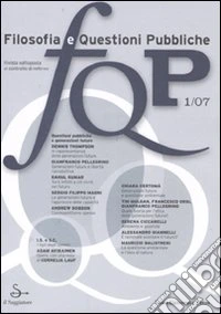 FQP. Filosofia e questioni pubbliche (2007). Vol. 1