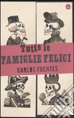 Tutte le famiglie felici libro