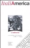 Italiamerica. L'editoria libro