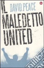 Il Maledetto United libro