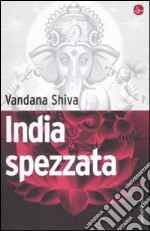 India spezzata libro