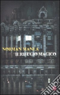 Il rifugio magico