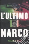 L'Ultimo narco libro