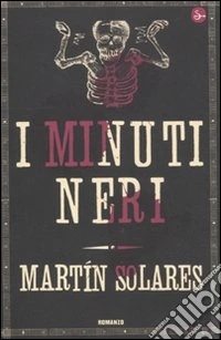 I minuti neri