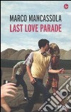 Last Love Parade libro